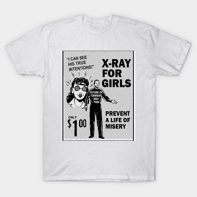 X ray for girls, X ray eyes T-Shirt by CS77